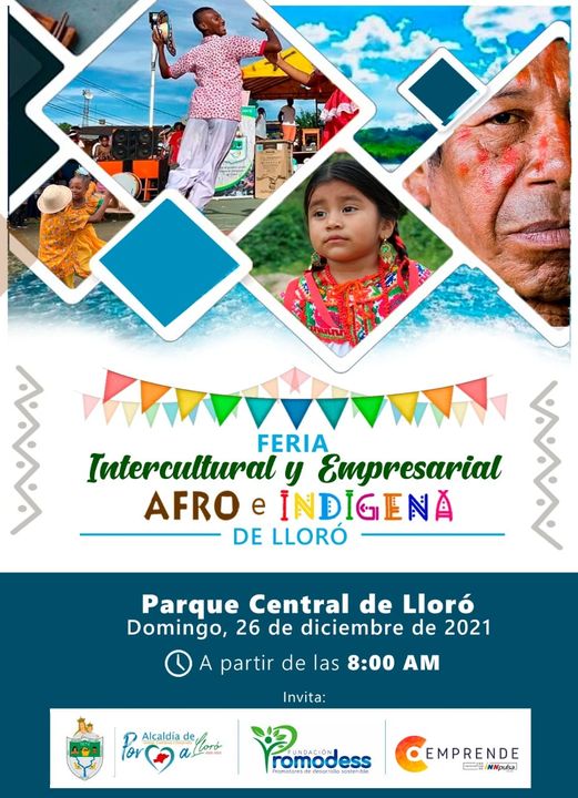 Feria Intercultural y Empresarial Afro e Indígena de Lloró