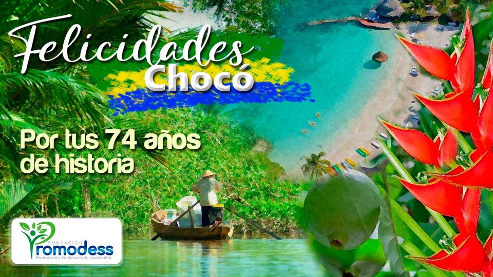 Cumpleaños N° 74 del Departamento del Chocó